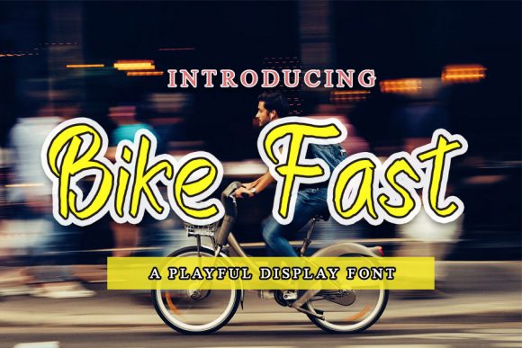 Bike Fast: A Handwritten Font That Brings Personality to Web Design