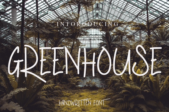 Greenhouse: A Natural, Handwritten Font for Makers and Creative Sellers