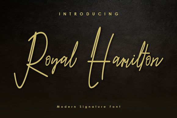 Royal Hamilton: A Designer’s Review of This Elegant Handwritten Font for Campaigns