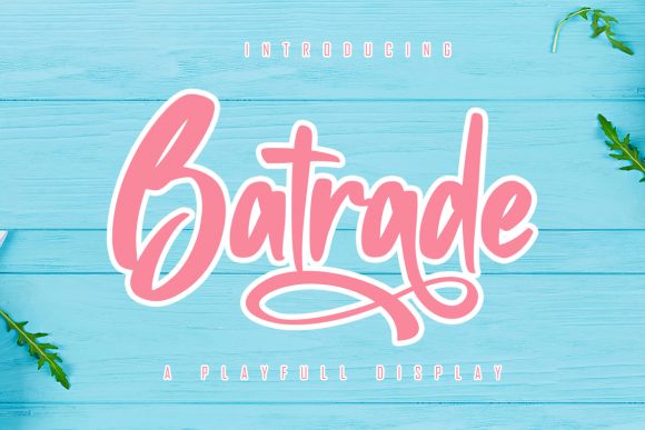 Why Batrade Is the Perfect Handwritten Font for Editorial Designers